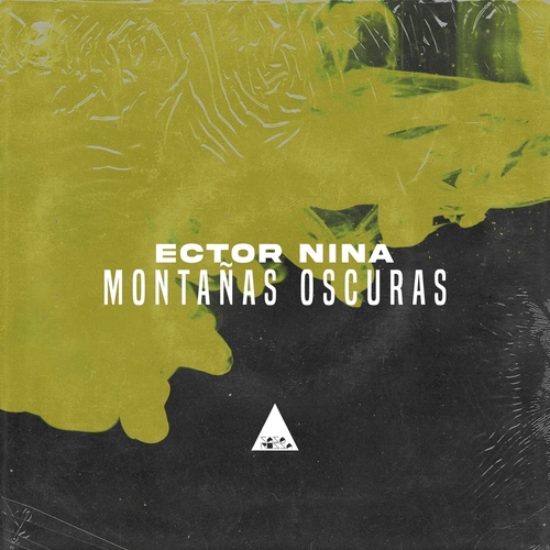 Ector Nina - Montañas Oscuras [CR2343]